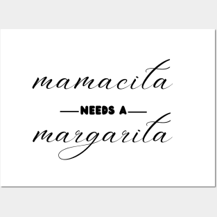 Funny Cinco De Mayo Mamacita Needs A Margarita Posters and Art